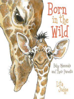 cover image of Born in the Wild